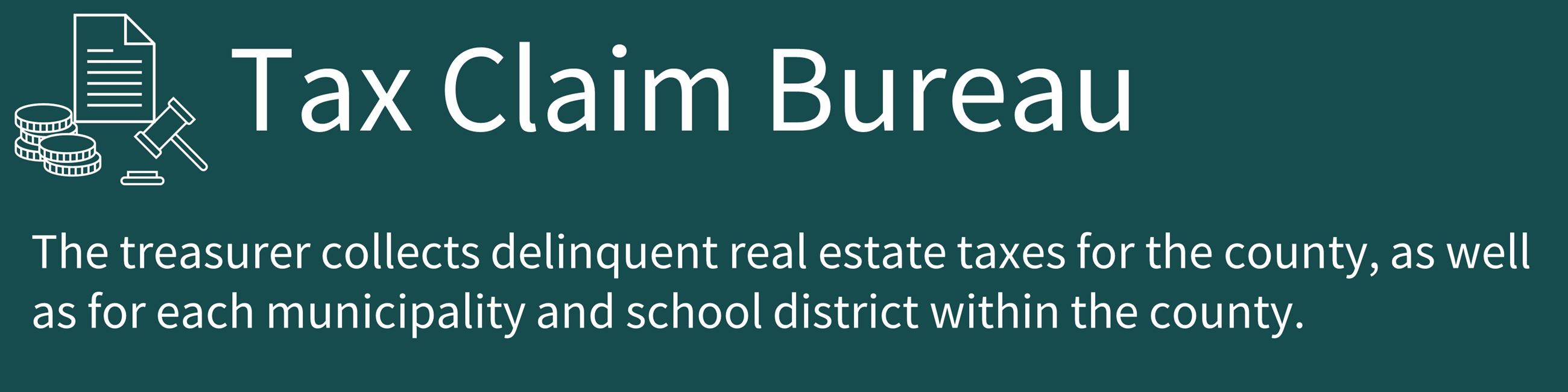 Tax Claim Bureau Responsibility Banner